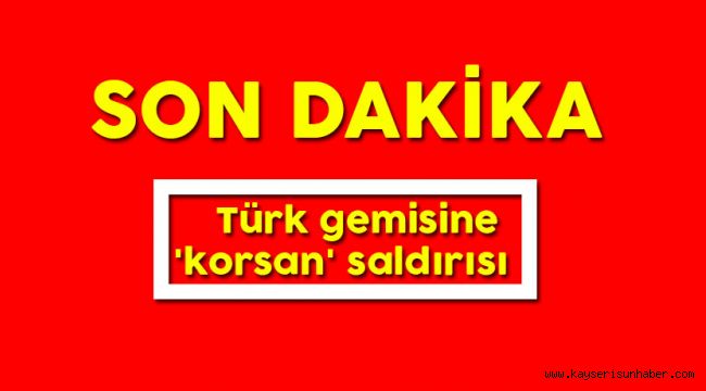 10 Türk denizci Nijerya'da rehin alındı
