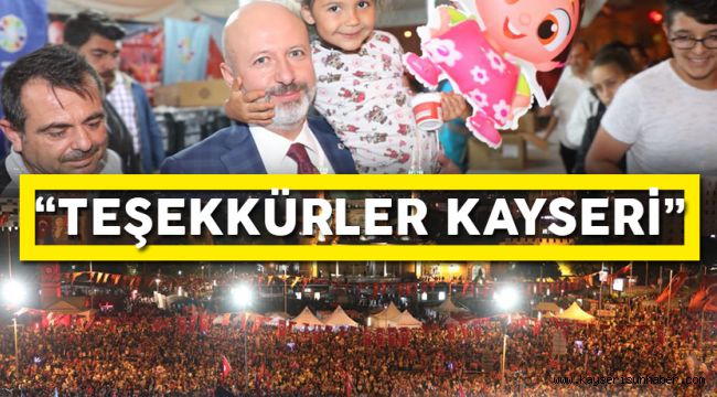 Başkan Çolakbayrakdar’dan Kayserililere Teşekkür