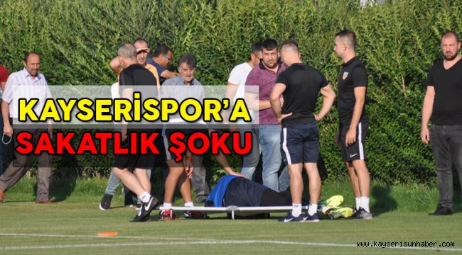 Kayserispor'da üzücü sakatlık