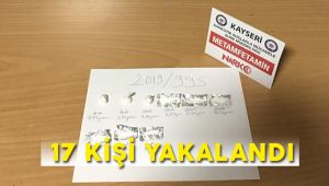 Kayseri'de Uyuşturucu Operasyonunda 17 Kişi Yakalandı   