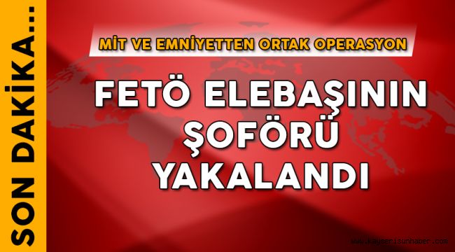 MİT ve Emniyetten FETÖ'ye Ortak Operasyon