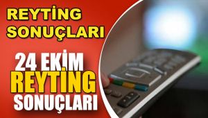 24 Ekim Reyting Sonucları Acıklandı mı?