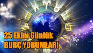 26 Ekim günlük burç yorumları