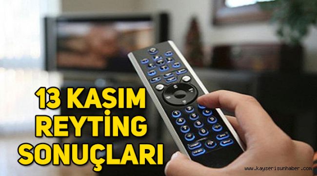 13 Kasım reyting sonuçları, Afilli Aşk, Sen Anlat Karadeniz, Kurşun