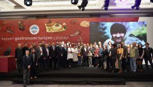 Gastronomi Turizmi Çalıştayı Sona Erdi
