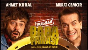 Baba Parası filmi konusu ne, oyuncuları kim, ne zaman sinemalarda? Baba Parası fragman izle