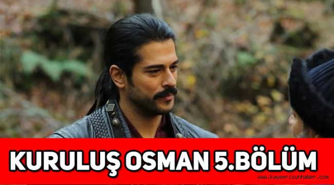 Kuruluş Osman 5. Son bölüm tek parça full izle