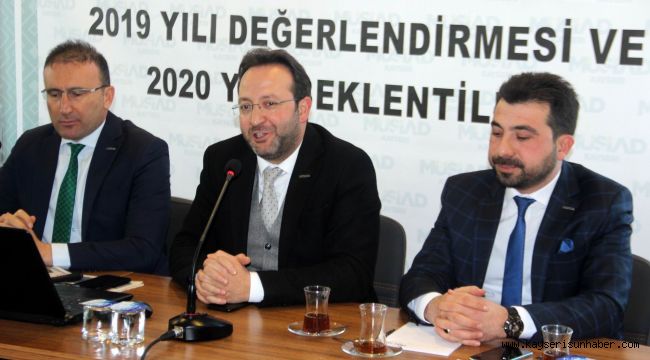 MÜSİAD 2019’u değerlendirdi 