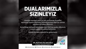 Başkan Palancıoğlu: Belediyemiz tüm imkanları ile Elazığ’a desteğe hazır
