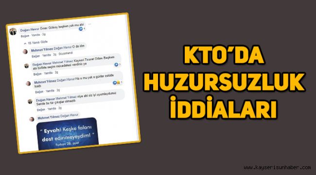 KTO'da huzursuzluk iddiaları