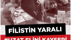 Kayseri'de "Filistin Yaralı Uzat Elini Kayseri" kampanyası başlatıldı