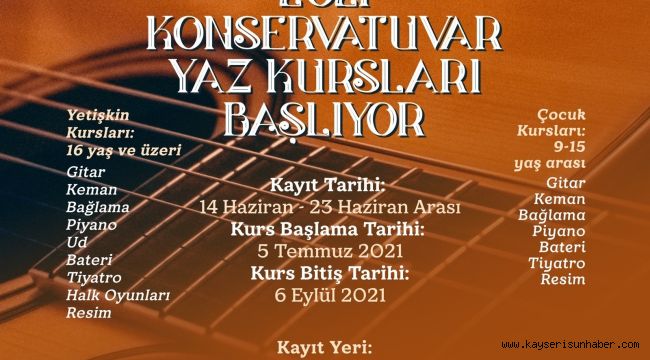 Büyükşehir Konservatuvarı yaz kurs kayıtları başlıyor