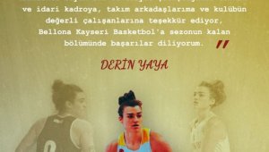 Bellona Kayseri'de Derin Yaya takımdan ayrıldı