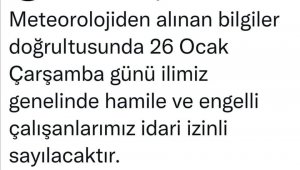 Hamile ve engelli çalışanlar yarın izinli