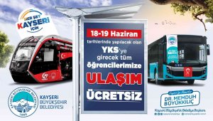 Başkan Büyükkılıç'tan YKS öğrencilerine ücretsiz ulaşım desteği
