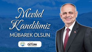 Başkan Öztürk'ten kandil mesajı