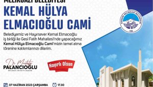 İldem'de Kemal - Hülya Elmacıoğlu Cami'nin Temeli Atılacak