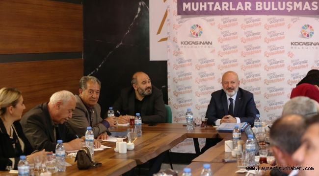 Kocasinanlı Muhtarlar: "Hizmetlerle mahallede eksik kalmadı"