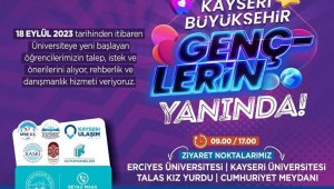 Kayseri'ye yeni gelen öğrencilere rehberlik ve danışmanlık hizmeti başladı