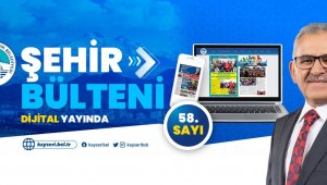 Büyükşehir Belediyesi Şehir Bülteni 2024'ün ilk sayısı ile "dijital" yayında
