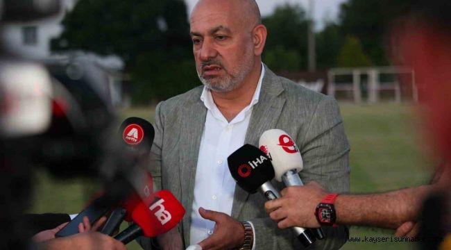 Kayserispor Başkanı Çamlı: "Spor camiasından özür diliyorum"
