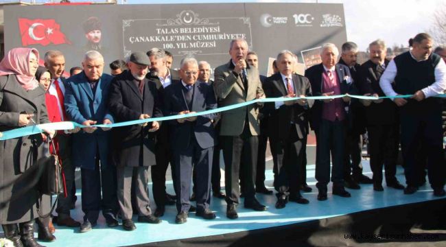 Talas'ta 'Çanakkale'den Cumhuriyete 100. Yıl Müzesi' açıldı