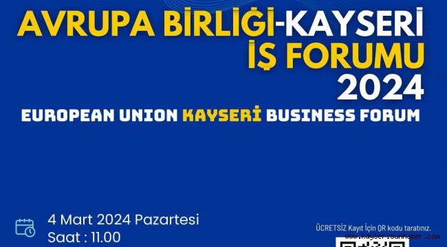 AB'ye üye ülkelerin büyükelçileri Kayseri'ye geliyor