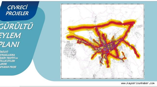 Kayseri'nin 5 yıllık Gürültü Eylem Planı çıkarılacak