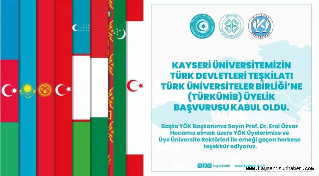 KAYÜ, Türk Devletleri Teşkilatı Türk Üniversiteler Birliği'ne üye oldu