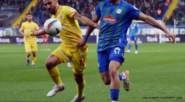 Kayserispor Rize'de 6 maçtır kazanamıyor