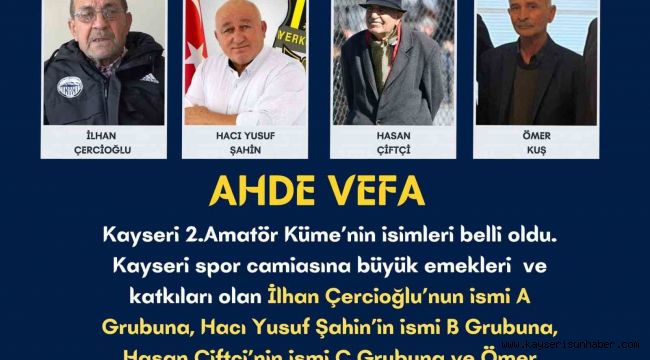 Kayseri 2. Küme gruplarının isimleri belli oldu