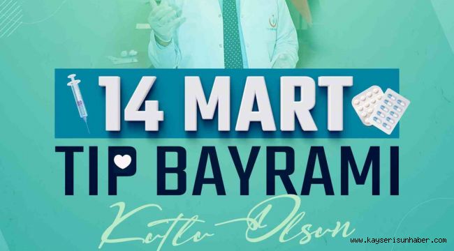 Doktor başkandan Tıp Bayramı'nda 'sağlık yatırımları' vurgusu