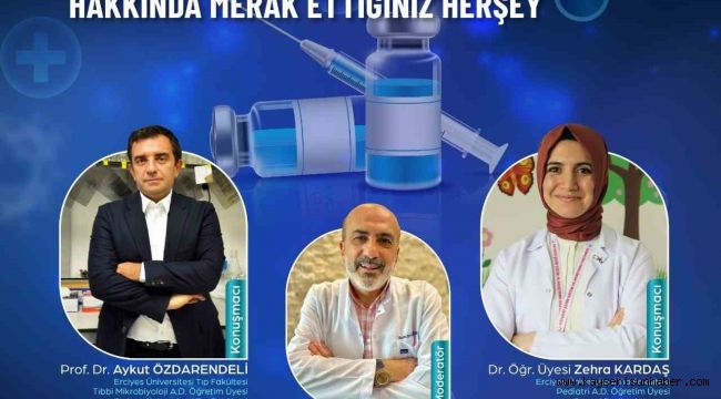 Aşılar; Kayseri Üniversitesi'nde masaya yatırılacak