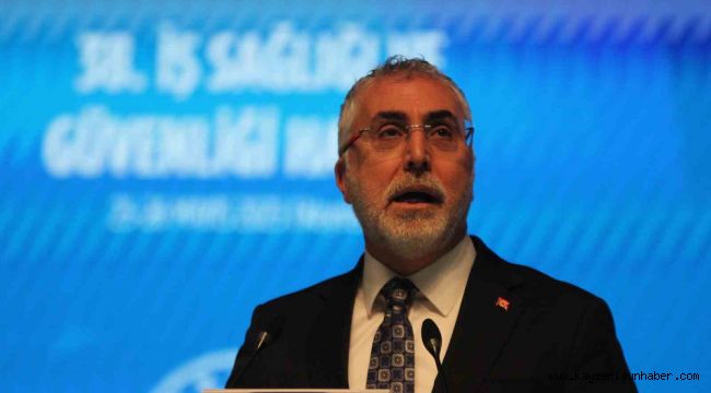 Bakan Işıkhan: "Tek bir çalışanımızın dahi mesleği sebebiyle hayatını kaybetmediği sağlıklı ve güvenli bir çalışma hayatı temel hedefimizdir"