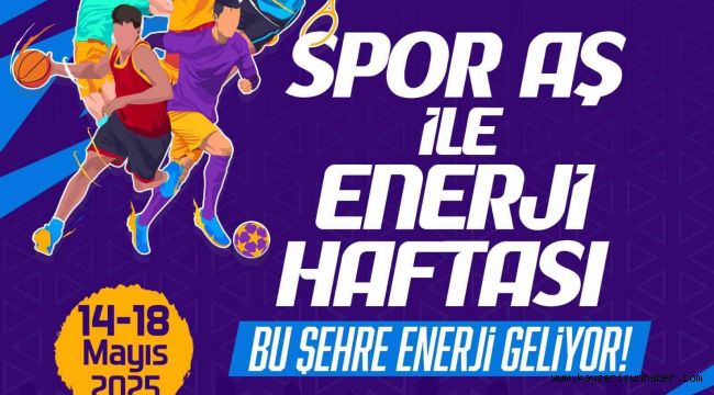 Spor A.Ş.'nin 19 Mayıs'a özel 'Enerji Haftası' etkinlikleri başladı