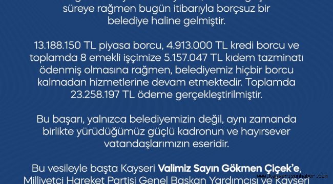 Bünyan Belediyesi borçsuz hale geldi