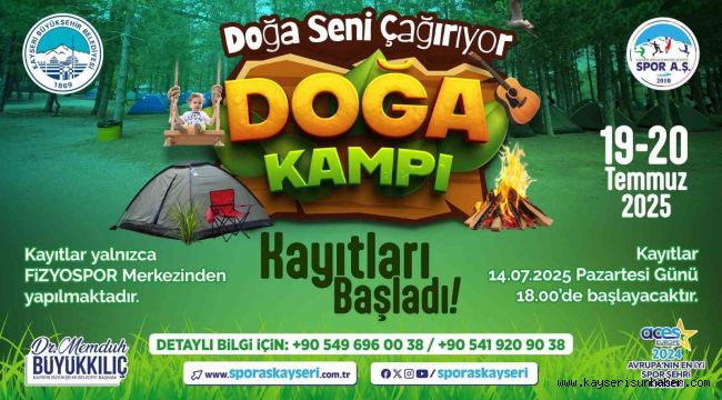 Büyükşehirin kampı ile doğa Kayserilileri çağırıyor