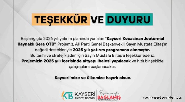 Kayseri Kocasinan Jeotermal Kaynaklı Sera OTB Projesi 2025 yatırım programına alındı