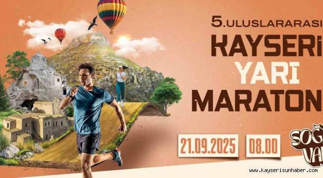 5. Uluslararası Kayseri Yarı Maratonu için heyecan dolu geri sayım başladı