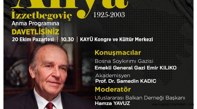 Talas Belediyesi'nden "Bilge Kral" Aliya İzzetbegoviç'e anlamlı anma
