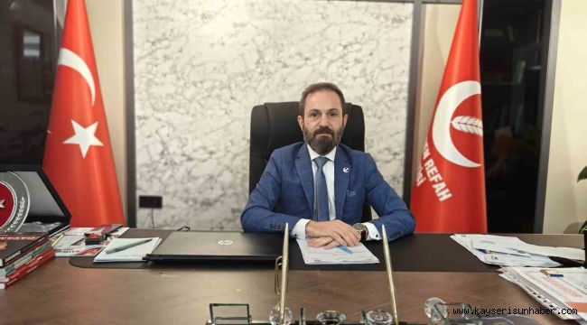 YRP Kayseri İl Başkanı Özcan: "Halkımız ve genel başkanımız ile büyük bir coşkuya ortak olacağız"