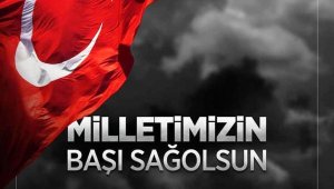 Başkan Çolakbayrakdar: "Milletimizin başı sağ olsun"