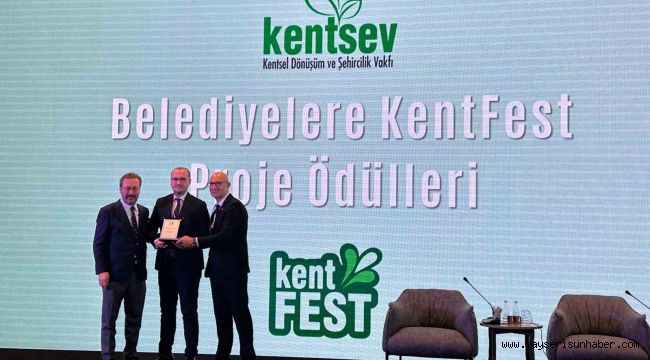 Kayseri Büyükşehir Belediyesi'ne 'En İyi Tarihi Alan Dönüşümü' ödülü